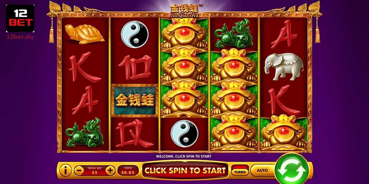 Jin Qian Wa 12Bet - Cơ Hội Ẵm Thưởng Lớn Về Túi Sau 5s 3 Biểu tượng ếch vàng có giá trị nhất để xét thưởng trúng Jackpot
